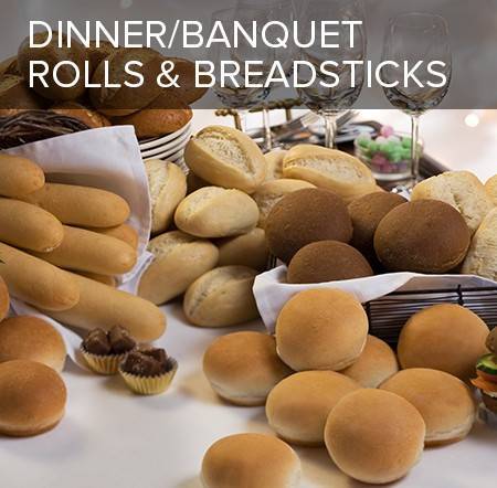 Dinner/Banquet Rolls & Breadsticks