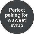 Perfect pairing for a sweet syrup badge